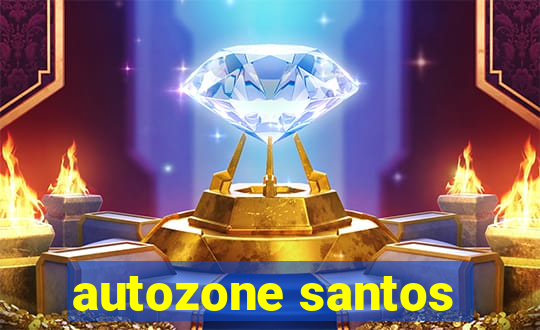 autozone santos